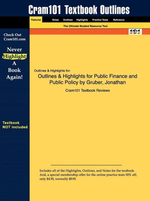 Cover Art for 9781428851498, Outlines & Highlights for Public Finance and Public Policy by Gruber, Jonathan, ISBN by Cram101 Textbook Reviews