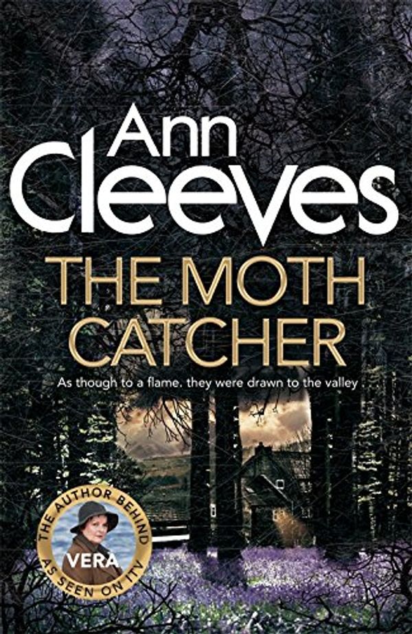 Cover Art for 9781447278290, The Moth CatcherVera Stanhope by Ann Cleeves