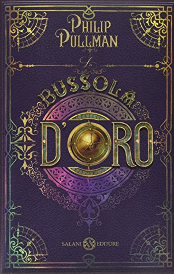 Cover Art for 9788869183195, La bussola d'oro. Queste oscure materie by Philip Pullman