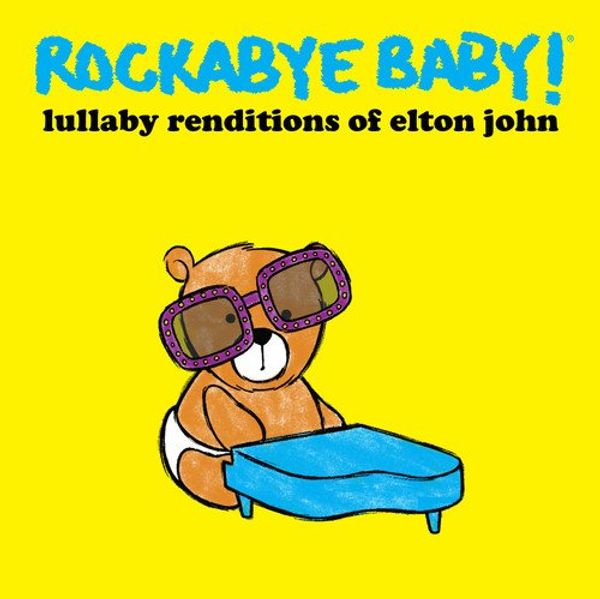 Cover Art for 0027297970427, Lullaby Renditions of Elton John by Rockabye Baby!
