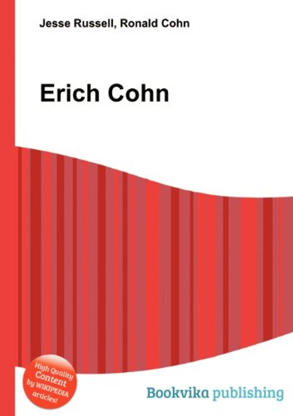 Cover Art for 9785510801996, Erich Cohn by Jesse Russell, Ronald Cohn