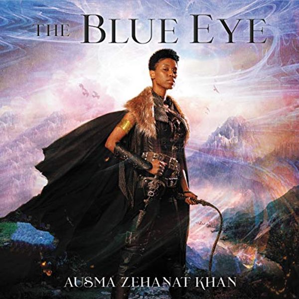 Cover Art for 9781094025087, The Blue Eye Lib/E by Ausma Zehanat Khan
