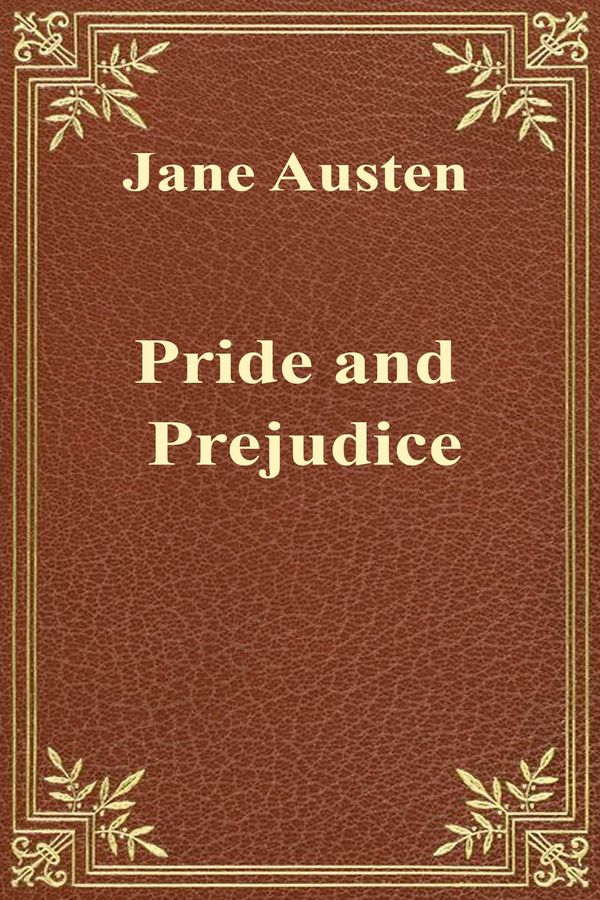 Cover Art for 1230001132649, Pride and Prejudice by Jane Austen