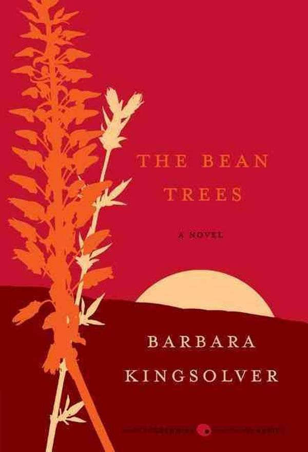 Cover Art for 9780061765223, The Bean Trees by Barbara Kingsolver