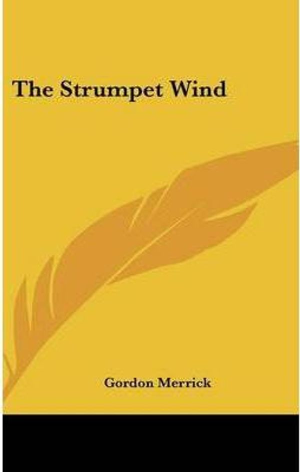 Cover Art for 9781104854553, The Strumpet Wind by Gordon Merrick