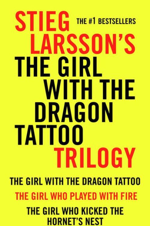Cover Art for 9780307594778, Stieg Larssons Millennium Trilogy Bundle: The Girl with the Dragon Tattoo, The Girl Who Played with Fire, The Girl Who Kicked the Hornets Nest by Stieg Larsson