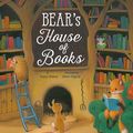 Cover Art for 9781680100389, Bear's House of Books by Poppy Bishop,Alison Edgson
