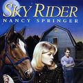 Cover Art for 9780380976041, Sky Rider by Nancy Springer