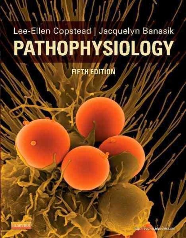 Cover Art for 9781455726509, Pathophysiology by Jacquelyn L. Banasik