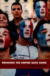 Cover Art for 9780822332602, Bringing the Empire Back Home: France in the Global Age by Herman Lebovics