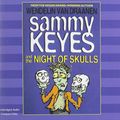 Cover Art for 9781430117506, Sammy Keyes and the Night of the Skulls by Wendelin Vandraanen, Tara Sands
