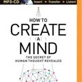 Cover Art for 9781491518830, How to Create a Mind by Ray Kurzweil