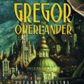 Cover Art for 9780739344859, Gregor the Overlander by Suzanne Collins