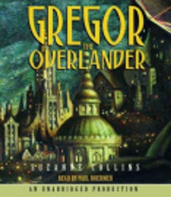 Cover Art for 9780739344859, Gregor the Overlander by Suzanne Collins