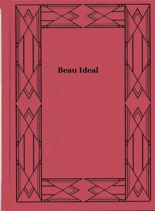 Cover Art for 1230000270622, Beau Ideal by Percival Christopher Wren