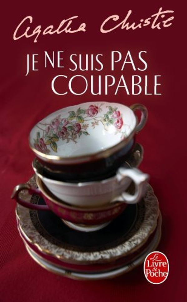 Cover Art for 9782253029526, Je Ne Suis Pas Coupable (Le Livre de Poche) (French Edition) by Agatha Christie