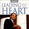 Cover Art for 9781570429118, Leading with the Heart by Mike Krzyzewski, Donald T. Phillips