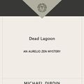 Cover Art for 9780307822499, Dead Lagoon by Michael Dibdin