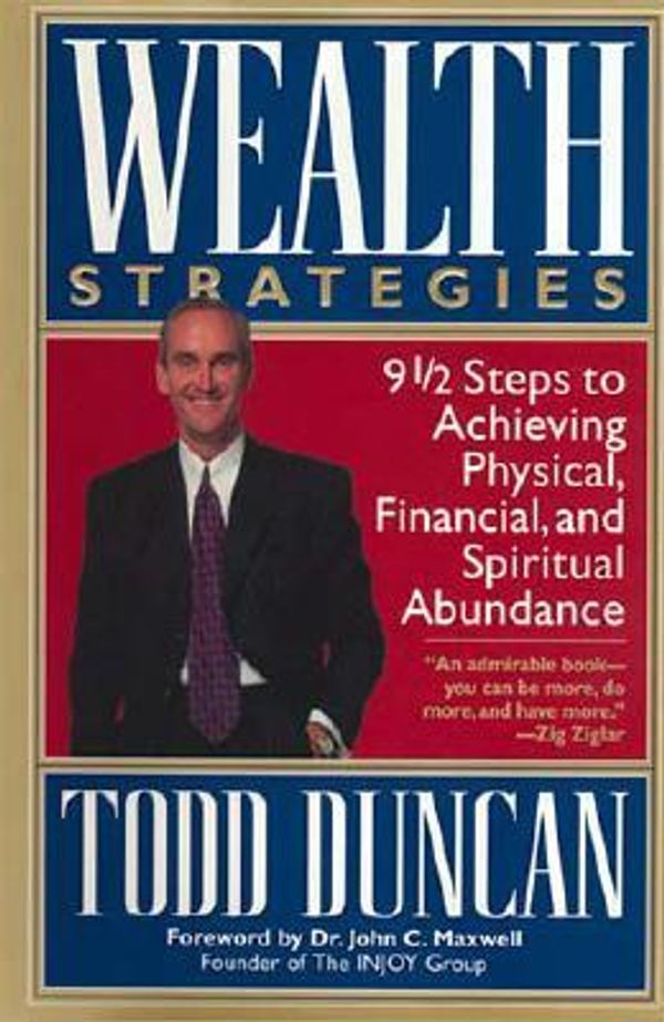 Cover Art for 9780849916533, Wealth Strategies by Todd Duncan