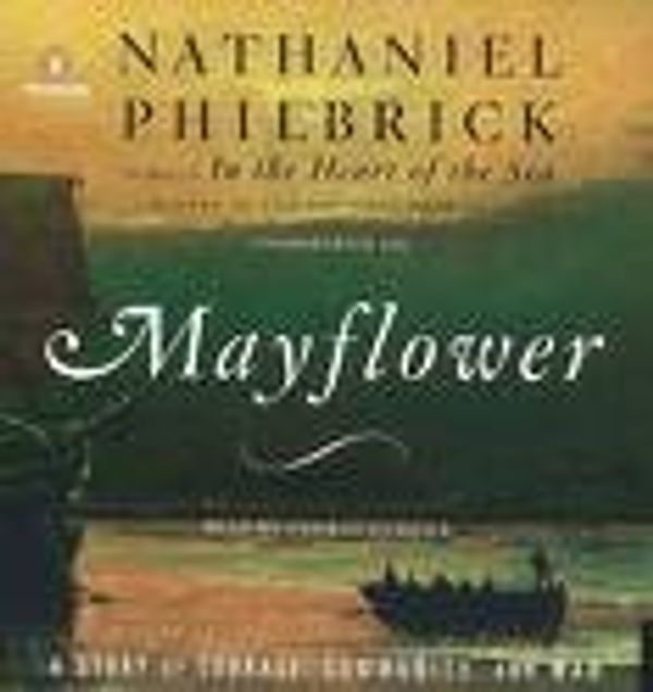 Cover Art for 9781419390036, Mayflower by Nathaniel Philbrook