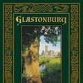 Cover Art for 9781621380108, Glastonbury by Donna Fletcher Crow