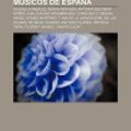 Cover Art for 9781231420720, Musicos de Espana [Spanish] by Source Wikipedia