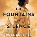 Cover Art for 9780241421857, The Fountains of Silence by Ruta Sepetys