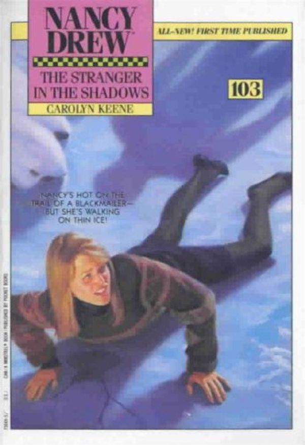 Cover Art for B00CVR14CI, Stranger in the Shadows (Nancy Drew Book 103) by Carolyn Keene