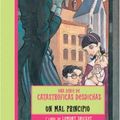 Cover Art for 9780307209344, UN MAL PRINCIPIO (Series Of Unfortunate Events) (Spanish Edition) by Lemony Snicket