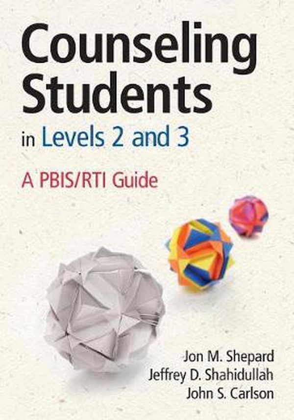 Cover Art for 9781452255644, Counseling Students in Levels 2 and 3 by Jon M. Shepard