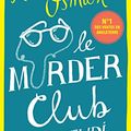 Cover Art for B091M9SZT1, Le Murder Club du jeudi (Grands Formats) (French Edition) by Richard Osman