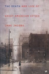 Cover Art for 9780712665834, The Death And Life Of Great American Cities by Jane Jacobs