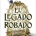 Cover Art for 9788419252012, El legado robado (The Stolen Heir Duology) (Spanish Edition) by Holly Black