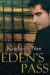 Cover Art for 9781605041452, Eden's Pass by Kimberly Nee