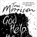 Cover Art for 9780099555926, God Help the Child by Toni Morrison