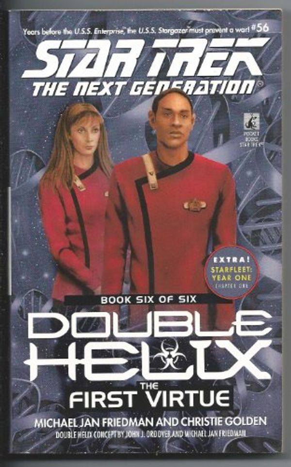 Cover Art for 9780671032586, The First Virtue (Star Trek the Next Generation: Double Helix, Book 6) by Michael Jan Friedman