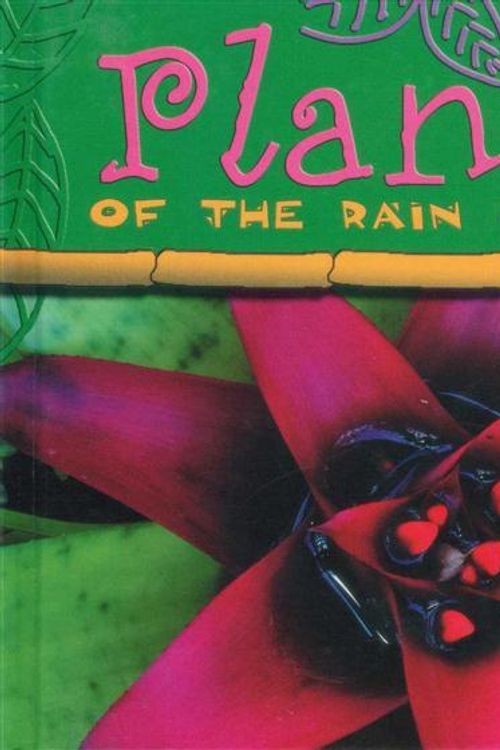 Cover Art for 9781595151544, Plants of the Rain Forest by Ted O'Hare