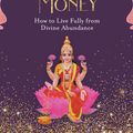 Cover Art for 9781401954758, It's Not Your MoneyHow to Live Fully from Divine Abundance by Tosha Silver