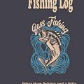 Cover Art for 9781661450960, Other than fishing and a little bird-hunting, all I do is write.: Fishing Log: Blank Lined Journal Notebook, 100 Pages, Soft Matte Cover, 6 x 9 In by Fishing Series, Fishing Log