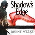 Cover Art for 9781400182879, Shadow's Edge by Brent Weeks