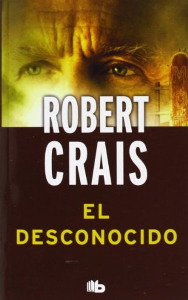 Cover Art for 9788498728996, El desconocido by Robert Crais