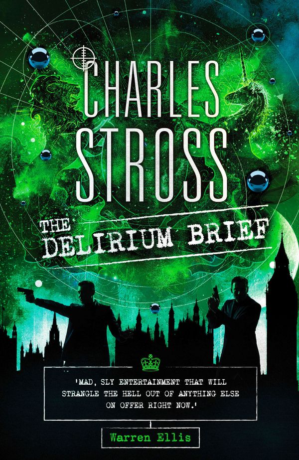 Cover Art for 9780356508313, The Delirium Brief: A Laundry Files Novel by Charles Stross