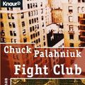 Cover Art for 9783426605554, Fight Club by Chuck Palahniuk