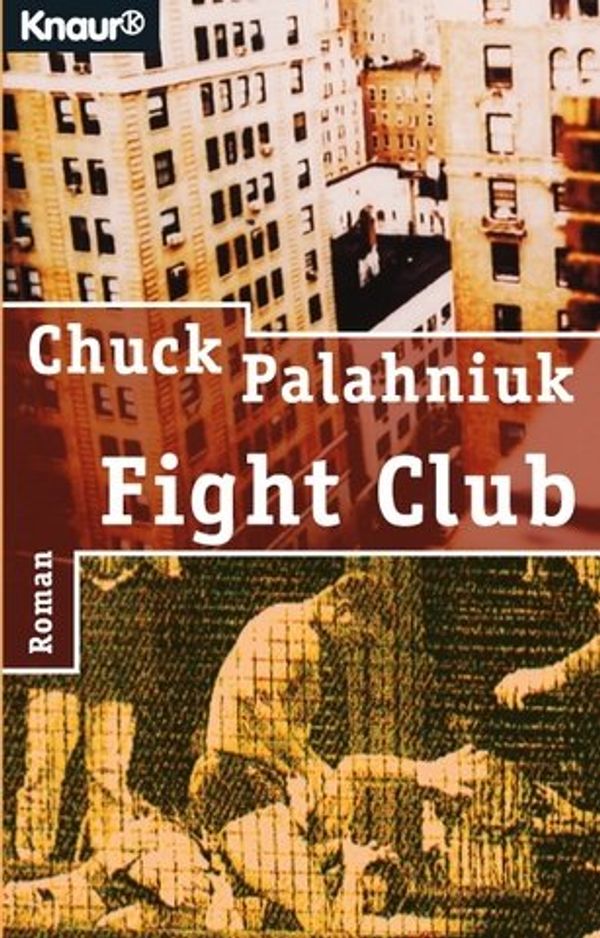 Cover Art for 9783426605554, Fight Club by Chuck Palahniuk