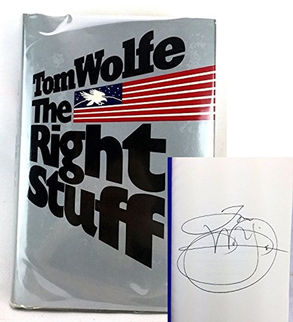 Cover Art for 9780374250324, The Right Stuff by Tom Wolfe