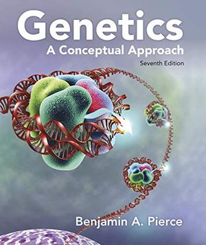Cover Art for 9781319216801, Genetics: A Conceptual Approach by Benjamin A. Pierce