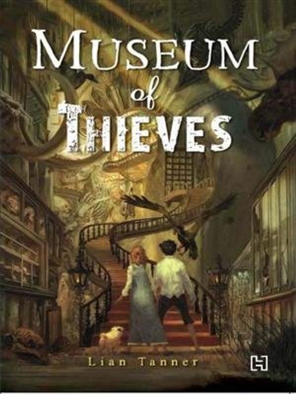 Cover Art for 9789350090817, Museum Of Thieves by Lian Tanner