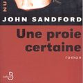 Cover Art for 9782714437495, PROIE CERTAINE -UNE by John Sandford