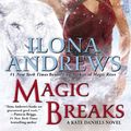 Cover Art for 9780425256220, Magic Breaks by Ilona Andrews