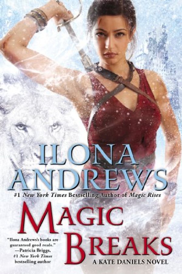 Cover Art for 9780425256220, Magic Breaks by Ilona Andrews